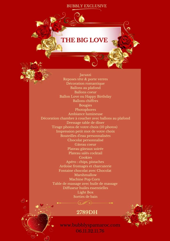 Formule Big Love Bubbly – jacuzzi romantique exclusif à domicile avec décoration luxe, ballons, photos imprimées, plateau apéritif, chocolat personnalisé, massage et ambiance complète au Maroc